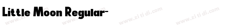 Little Moon Regular字体转换
